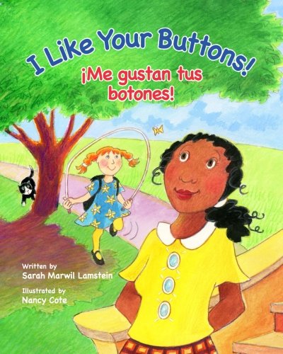 I Like Your Buttons! / ¡Me gustan tus botones! book cover